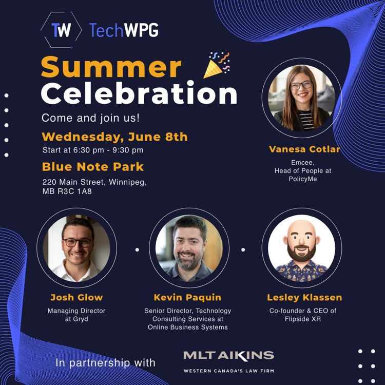 Tech Winnipeg Summer Celebration lineup